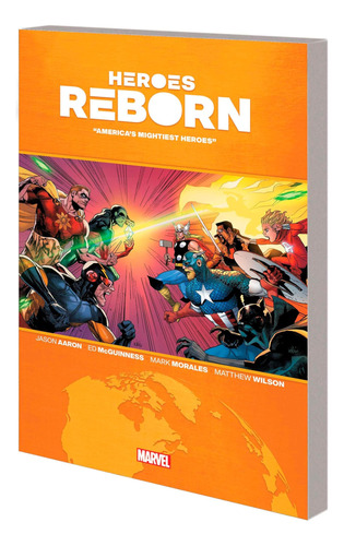 Libro: Heroes Reborn: Americas Mightiest Heroes