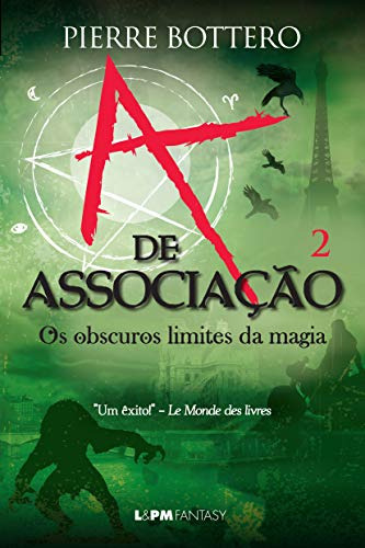 Libro A De Associação Os Obscuros Limites Da Magia (vol 2) D