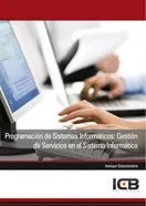 Comprar Manual Programacion De Sistemas Informaticos: Gestion De ...