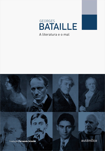 A literatura e o mal, de Bataille, Georges. Autêntica Editora Ltda., capa mole em português, 2015