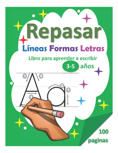 Repasar Lnas Formas Letras: Libro Para Aprender, Un Escrutin