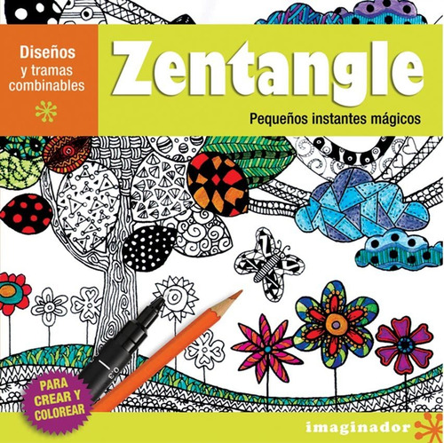 Zentangle: Pequeños Instantes Magicos, De Taína Rolf. Editorial Imaginador En Español