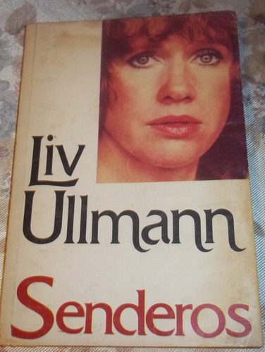 Senderos - Liv Ullmann - Revista La Semana