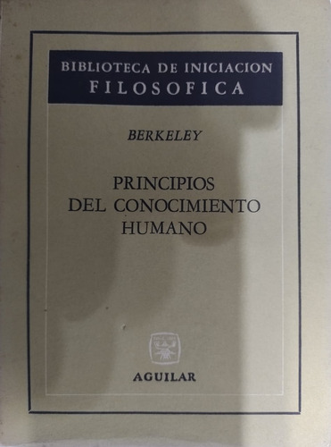 Principios Del Conocimiento Humano / Berkeley / Aguilar-#26