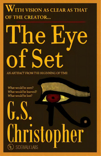 The Eye Of Set, De Labs, Sidewalk. Editorial Lightning Source Inc, Tapa Blanda En Inglés