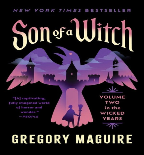 Son Of A Witch, De Maguire, Gregory. Editorial William Morrow En Inglés, 2024