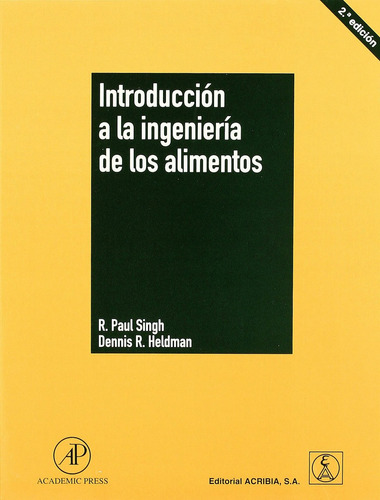 Introducción A La Ingeniería De Los Alimentos