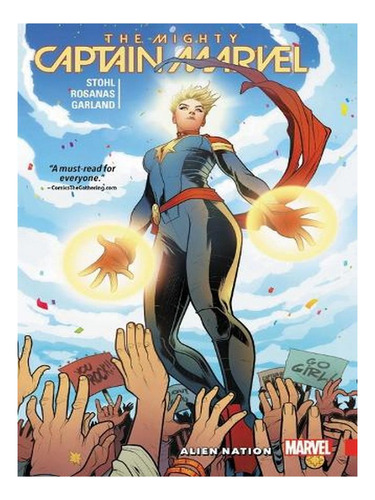 The Mighty Captain Marvel Vol. 1: Alien Nation (paperb. Ew07