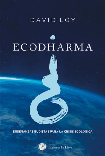 Libro - Ecodharma: Enseñanzas Budistas Para La Crisis Ecoló