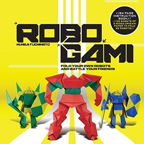 Robogami Fold Your Own Robots And Battle Your Friends