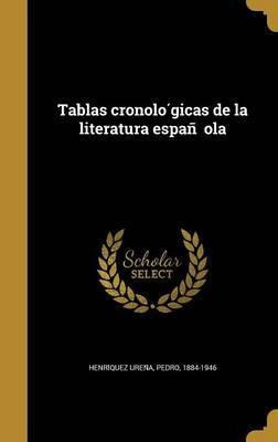 Libro Tablas Cronolo Gicas De La Literatura Espan Ola - P...