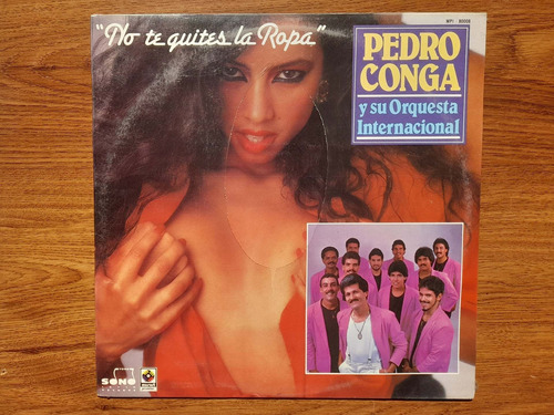 Pedro Conga Y Su Orquesta Internacional. Disco Lp Musart 