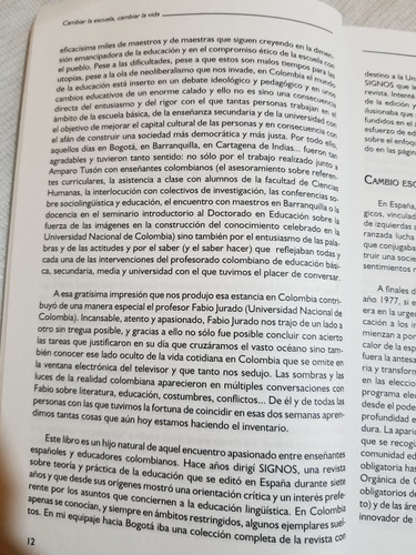Cambiar La Escuela, Cambiar La Vida - Carlos Lomas (Usado)