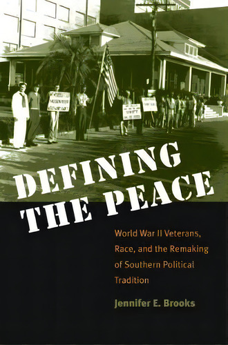 Defining The Peace, De Jennifer E. Brooks. Editorial University North Carolina Press, Tapa Blanda En Inglés