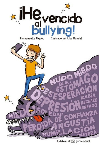 He Vencido Al Bullying !