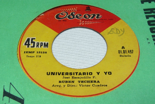 Jch- Ruben Techera Universitario Y Yo 45 Rpm