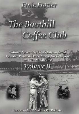 Libro The Boothill Coffee Club-vol. Ii: Wartime Memories ...