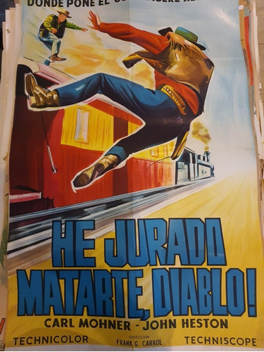 1 Afiche De Cine Antiguo He Jurado Matarte,diablo 535