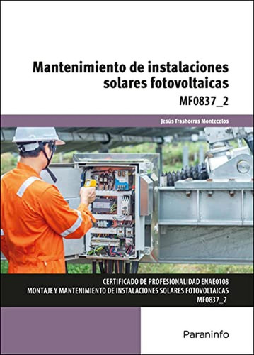 Mantenimiento De Instalaciones Solares Fotovoltaicas, De Trashorras Montecelos, Jesus. Editorial Ediciones Paraninfo, S.a, Tapa Blanda En Español