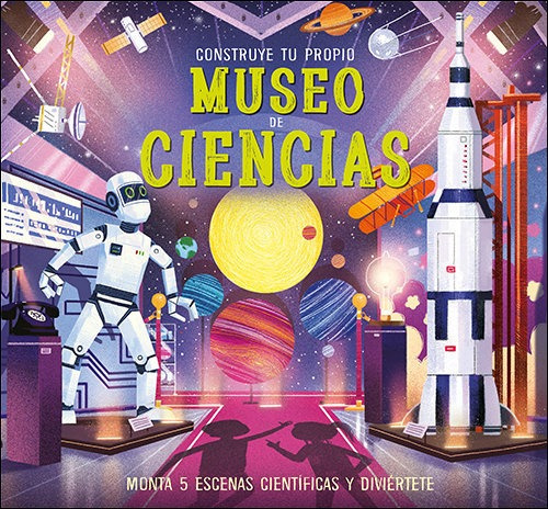 Libro Construye Tu Propio Museo De Ciencias