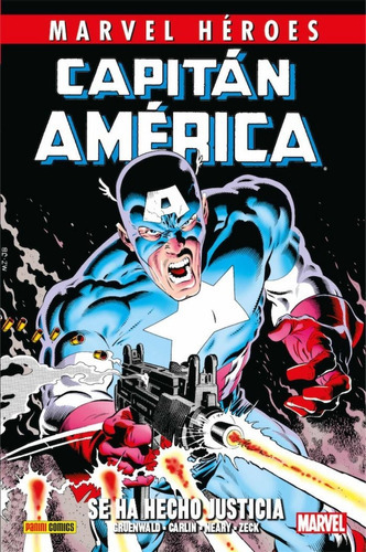 Capitan America 1. Se Ha Hecho Justicia, De Mark Gruenwald. Editorial Panini Comics, Tapa Dura En Español