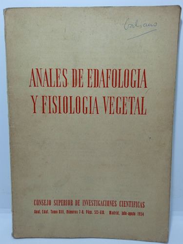 Anales De Edafología Y Fisiología Vegetal - W. L. Kubiëna 