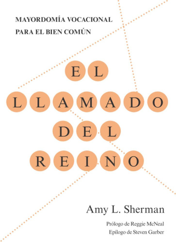 Libro El Llamado Del Reino (spanish Edition) Mayordomía Voc