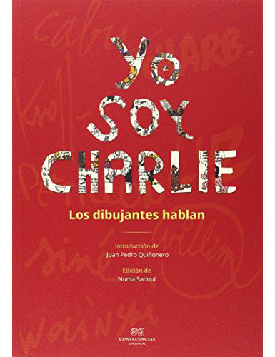 Yo Soy Charlie, De Sadoul Numa., Vol. Abc. Editorial Editorial Confluencias, Tapa Blanda En Español, 1