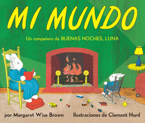 Libro: Mi Mundo: My World (spanish Edition)
