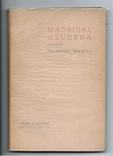 Madrigal Azucena Pereyra Nicandro Dedicado Por Autor