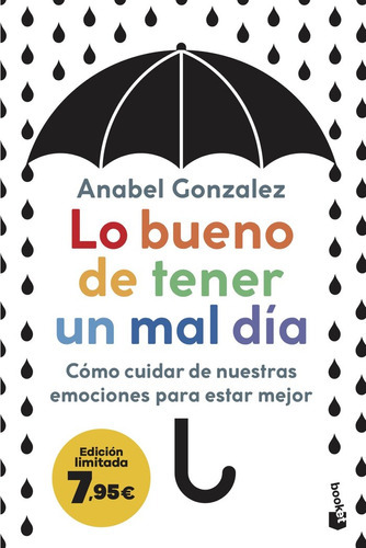 Lo bueno de tener un mal día, de Anabel Gonzalez. Editorial Booket, tapa blanda en español, 2023