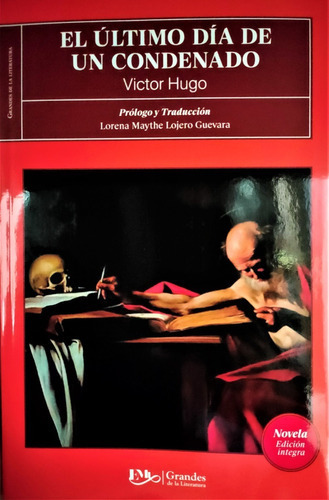 El Último Día De Un Condenado A Muerte - Victor Hugo