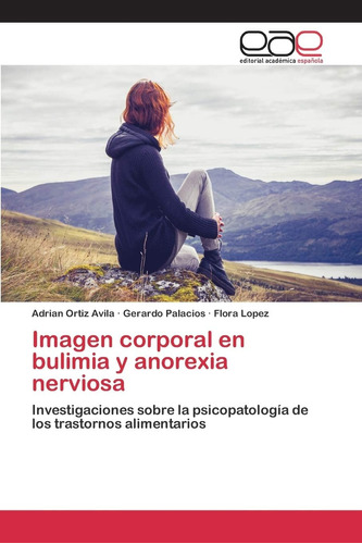 Libro: Imagen Corporal En Bulimia Y Anorexia Nerviosa: Sobre
