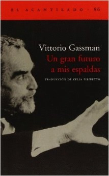 Libro Un Gran Futuro A Mis Espaldas Nuevo