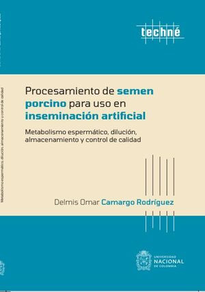 Libro Procesamiento De Semen Porcino Para Uso De Inseminaci