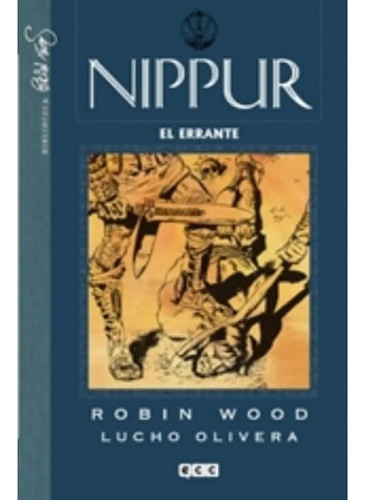 Nippur De Lagash 02 El Errante Ecc (español)