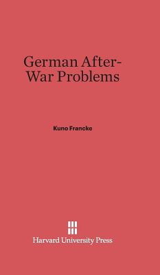 Libro German After-war Problems - Francke, Kuno