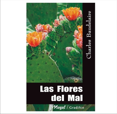 Las Flores Del Mal - Charles Baudelaire - Libro Nuevo