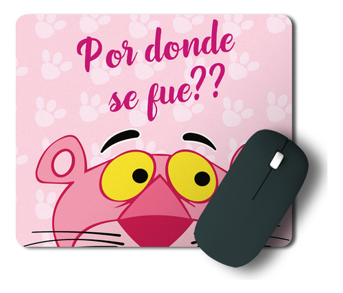 Mouse Pad La Pantera Rosa - Varios Modelos - Printek