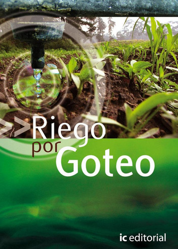 Libro: Riego Por Goteo. Ruiz Cobos, Inmaculada. Ibd Podiprin