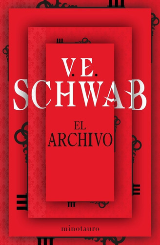 El Archivo Nãâº 01/02, De Schwab, V. E.. Editorial Minotauro, Tapa Blanda En Español
