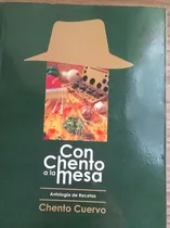 Comprar Recetas De Cocina Conchento A La Mesa, Antología De Recetas 