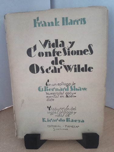 Vidas Y Confesiones De Oscar Wilde Frank Harris