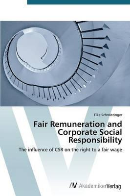 Libro Fair Remuneration And Corporate Social Responsibili...