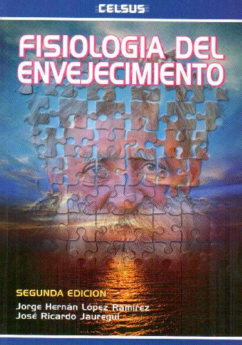 Libro Fisiologia Del Envejecimiento De Jorge Hernán López Ra