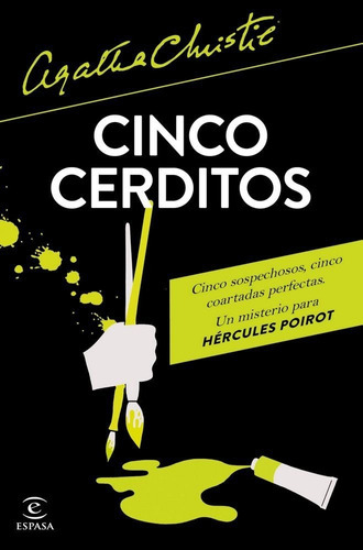 Cinco Cerditos, De Christie, Agatha. Editorial Espasa, Tapa Blanda En Español