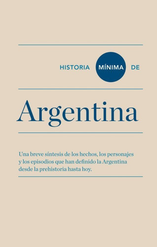 Historia Minima De Argentina 