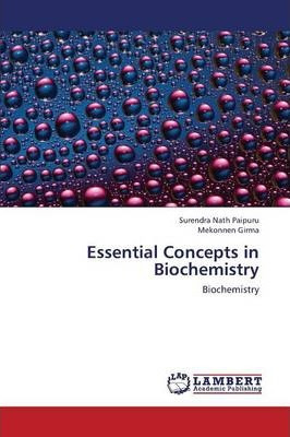 Libro Essential Concepts In Biochemistry - Paipuru Surend...