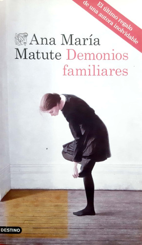 Demonios Familiares Ana Matute Destino Usado #