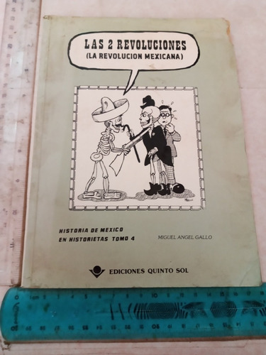 Las 2 Revoluciones Tomo 4 Miguel Ángel Gallo